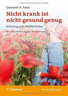 Nicht krank ist nicht gesund
