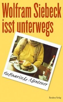 Wolfram siebeck isst - wolfram,