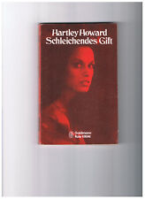 Schleichendes Gift - Hartley Howard - Goldmann Nr. 4643 - 1. Auflage - gut