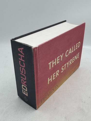 They called her - called, styrene