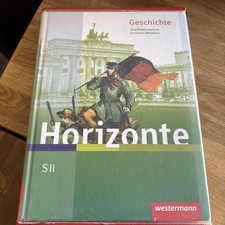 Horizonte: Geschichte für die SII in Nordrhein-We... | Buch | Zustand akzeptabel