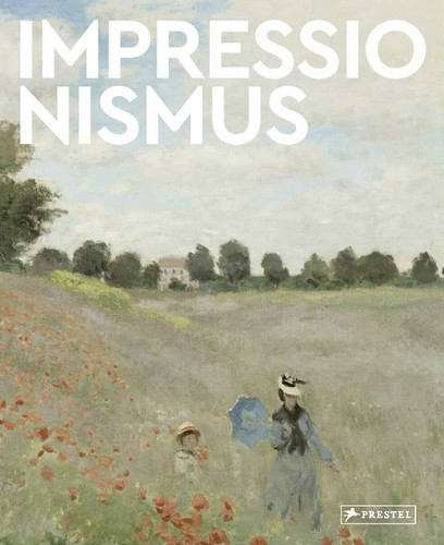 Impressionismus große - impressionismus:,