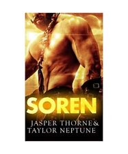 Soren: Scifi Alien Romance, Taylor Neptune, Jasper Thorne