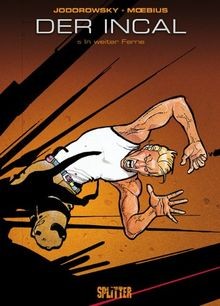 Der incal weiter ferne - incal, 05.