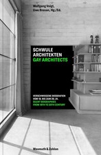 Uwe Bresan / Schwule Architekten - Gay Architects9783803023780