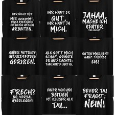 Sprüche T-Shirt Fun Ironie