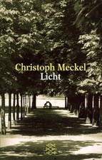 Licht by Meckel, Christoph