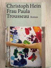 Frau Paula Trousseau von Christoph Hein