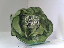 Alles Salat: das kreative