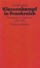 Daniel Guérin | Klassenkampf