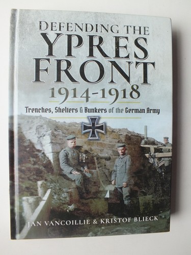 Defending the ypres front - the,
