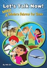 Let's Talk Now! More Modern Hebrew for Teens Buch Behrman House