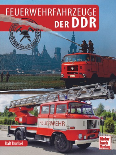 Feuerwehrfahrzeuge der ddr - feuerwehrfahrzeuge,
