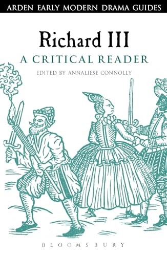 Richard iii critical reader - richard, a