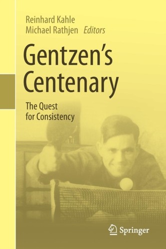 Kahle gentzen s centenary - -,