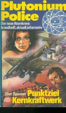 TB Plutonium Police Nr. 03 (Punktziel Kernkraftwerk)