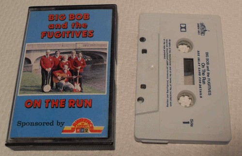 Big bob and the fugitives - bob, on