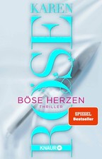 Karen Rose Böse Herzen