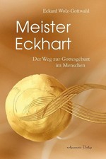 Meister Eckhart | Eckard Wolz-Gottwald | 2018 | deutsch