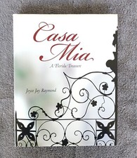 Casa Mia: A Florida Treasure