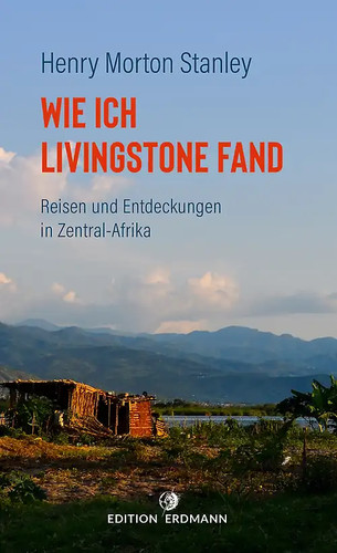 Wie ich livingstone fand - livingstone,