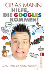 Hilfe, die Googles kommen