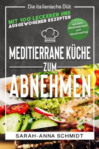 Mediterrane küche sarah anna - mediterrane,