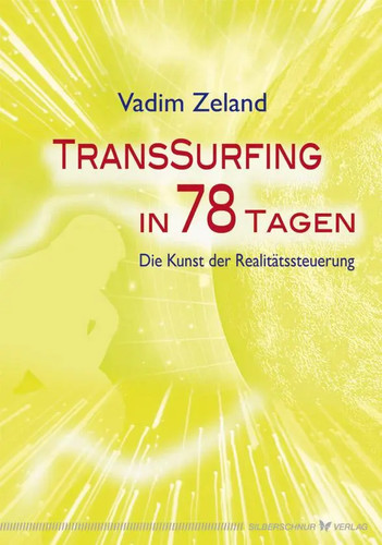 Transsurfing tagen die - transsurfing,