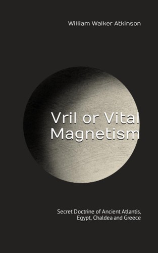 Vril vital magnetism - vital,