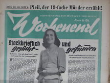 Wochenend - 28. Juli 1949 - Zeitschrift zum Geburtstag / Jahrestag
