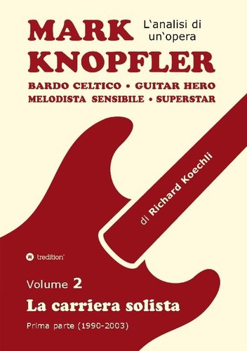Mark knopfler volume gli - knopfler, 2