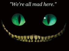 WE ARE ALL MAD Alice im