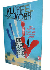 (889) Die Unverbesserlichen – Bestseller Roman von Volker Klüpfel & Michael Kobr