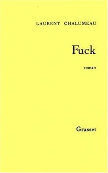 Fuck von laurent chalumeau - fuck,