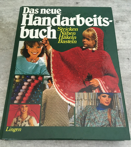Das neue handarbeitsbuch - das,