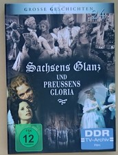 Sachsens Glanz und Preußens