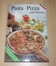 Pasta pizza und polenta - und,