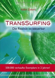 Transsurfing die realität - transsurfing.,