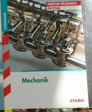Abitur Wissen Physik Mechanik  Stark