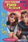 Its A Twin Thing (Two Of A Kind, Book 1) (Two of a Kind Diaries), Olsen, Mary-Ka