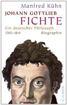 Johann gottlieb fichte - fichte:, ein