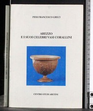 AREZZO UND SEINE BERÜHMTEN