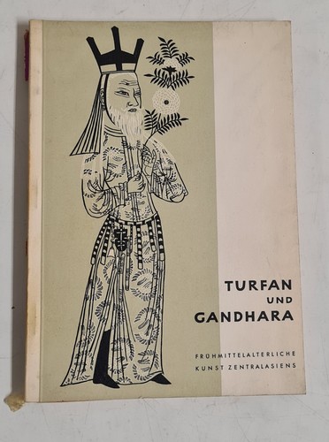 Turfan und gandhara - turfan,