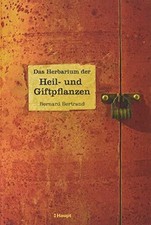 Das Herbarium der Heil- und