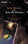 Bedenke Phlebas. von Iain