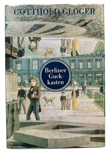 Berliner guckkasten gotthold - berliner,
