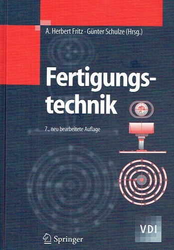 Fertigungstechnik - -, (vdi-buch)