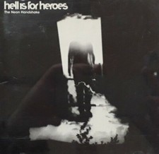 Hell Is For Heroes-The Neon