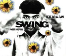Swing | Single-CD | Sweet dreams (1995, feat. Dr. Alban)