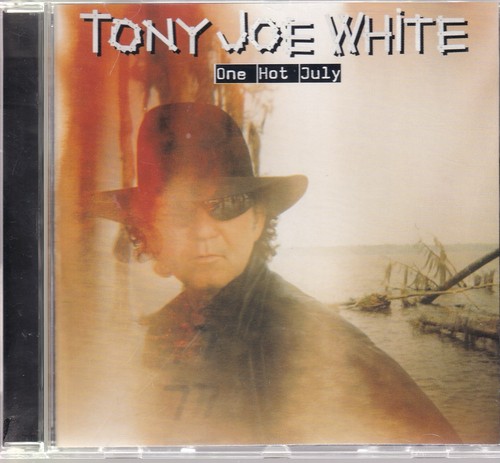 Tony joe white one - tony, hot